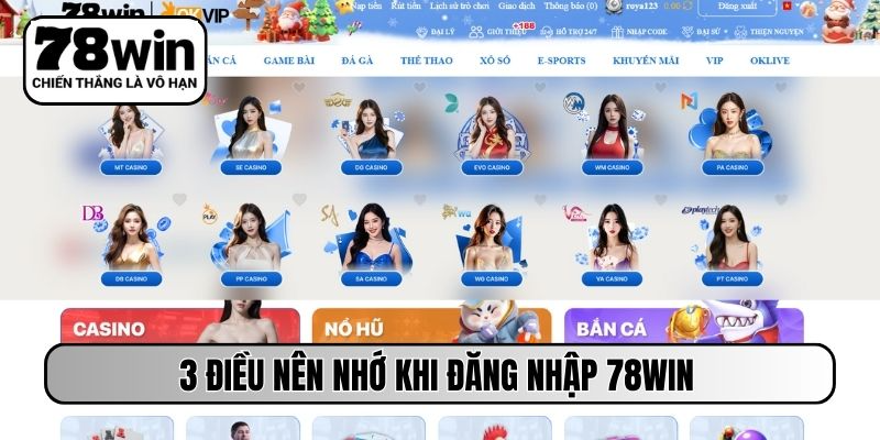 3 điều nên nhớ khi đăng nhập 78WIN