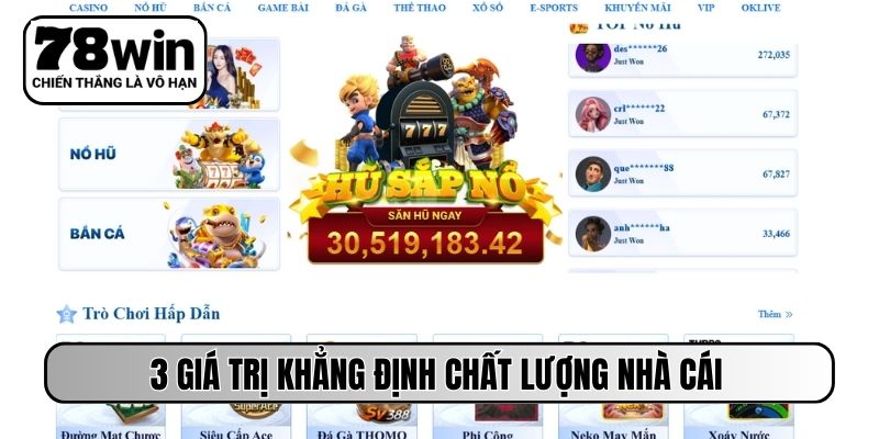 3 giá trị khẳng định chất lượng nhà cái