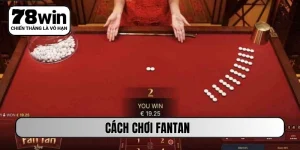 cách chơi fantan