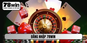 đăng nhập 78WIN